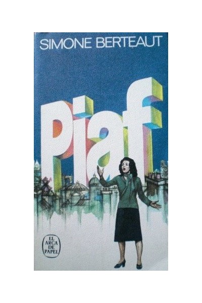 PIAF - Simone Berteaut